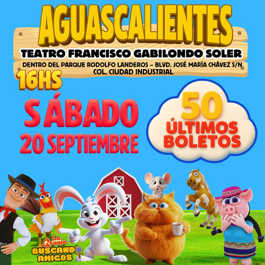 ❌❌AGOTADO❌❌ La Granja de Zenón en AGUASCALIENTES / 🗓️ 20 de SEPTIEMBRE - 16:00hs