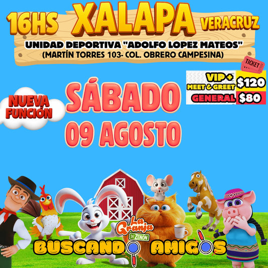 ¡NUEVA FUNCIÓN! La Granja de Zenón en XALAPA-VERACRUZ / 🗓️ 09 de AGOSTO - 16:00hs